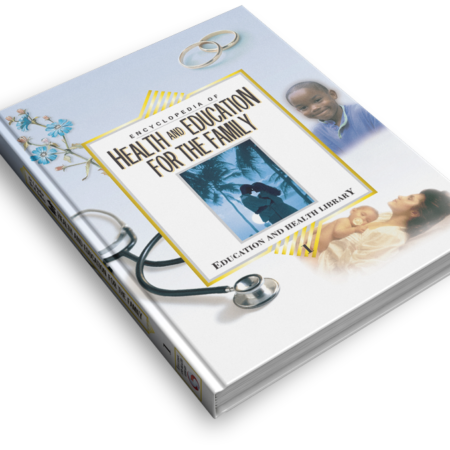 Encyclopedia of Health and Education for the Family