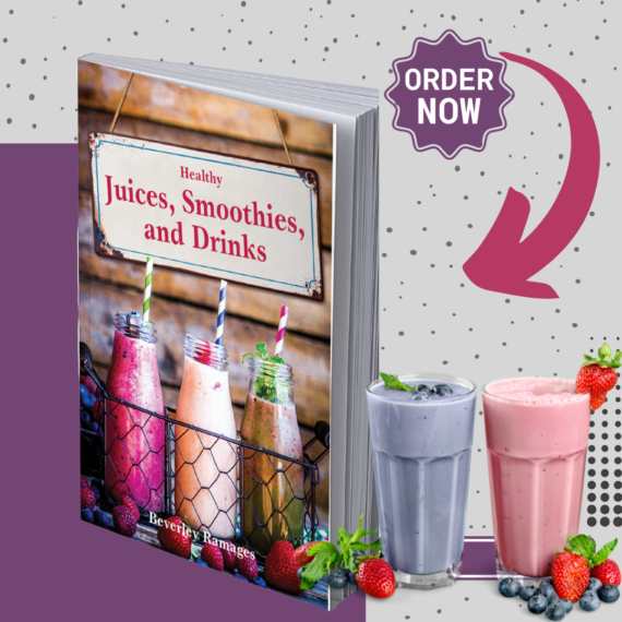 Healthy Juices, Smoothies and drinks